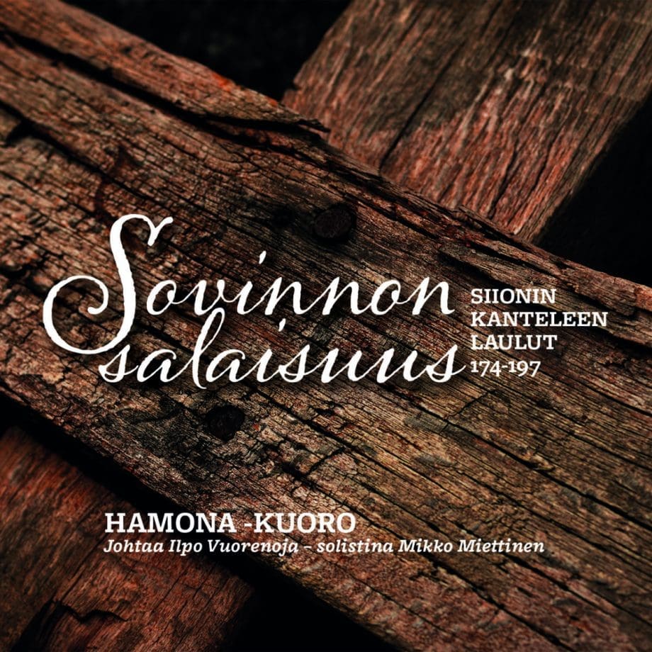 Sovinnon salaisuus – Siionin kanteleen laulut 174–197