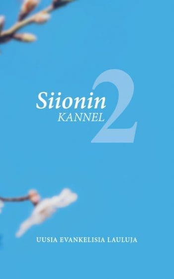 Siionin kannel 2 -laulukirjan kansikuva